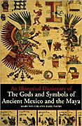 Mayan Book - An Illustrated Dictionary of the Gods and Symbols of Ancient Mexico and the Maya by Mary Ellen Miller and Karl Taube