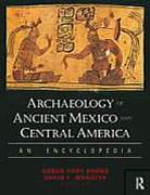 Mayan Book - Archaeology of Ancient Mexico and Central America: An Encyclopedia by Susan Toby Evans and David Webster