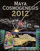maya cosmogenesis 2012