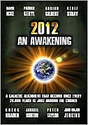 2012 DVD - 2012: An Awakening, David Morris (director)